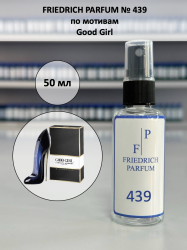 439 по мотивам Good Girl Гуд Герл - 50 мл - фото